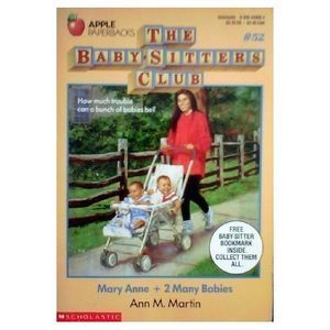 Mary Anne and 2 Many Babies (Baby-Sitters Club, No. 52) (Paperback)